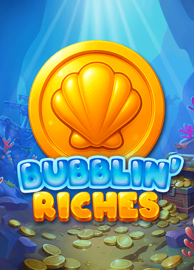 Bubblin' Riches